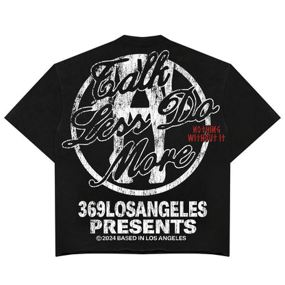 Talk Less Do More Short-Sleeve T-Shirt